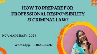 How to prepare for the NCA Criminal Law amp Professional Responsibility Exam [upl. by Anneis493]