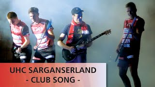 UHC Sarganserland  Club Song [upl. by Ardiedal]