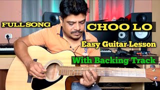 Choo lo guitar lesson  choo lo guitar tabs  choo lo guitar cover  choo lo guitar intro [upl. by Warfeld33]