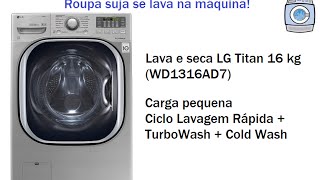 Lava e seca LG Titan 16 kg WD1316AD7  Lavagem Rápida [upl. by Anitnauq]