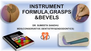 Instrument formula Instrument graspsInstrument bevels in Operative dentistry [upl. by Trebo]