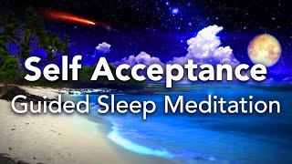 Guided Sleep Meditation Self Acceptance Self Love amp Self Respect Spoken Meditation [upl. by Ytoc]