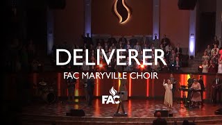 FAC Maryville Choir  Deliverer [upl. by Naivatco]