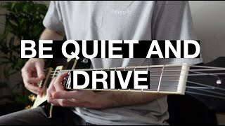 Deftones  Be Quiet And Drive Tutorial with tabs [upl. by Isewk818]