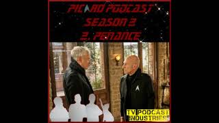 Star Trek Picard Season 2 Episode 2 Podcast quotPenancequot from TV Podcast Industries [upl. by Leshia]