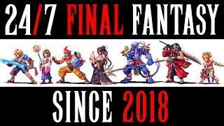 247 Final Fantasy Community Stream  Walkthroughs By Dansg08  Final Fantasy amp Chill Since 2018 [upl. by Nova]