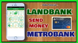 Landbank to Metrobank Mobile Transfer How to Transfer Money from Landbank to Metrobank using Mobile [upl. by Nymzaj613]