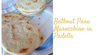 Batbout Pane Marocchino in Padella [upl. by Ydualc]