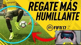 EL REGATE más HUMILLANTE de FIFA 17 [upl. by Iccir882]