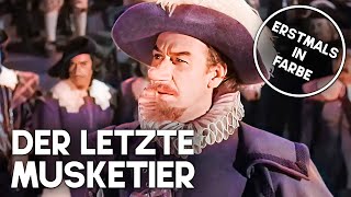 Der letzte Musketier  Filmklassiker in Farbe [upl. by Mw]