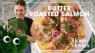 Simple Butter Roasted Salmon  Home Movies with Alison Roman [upl. by Singh]