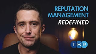 Reputation Management Redefined [upl. by Mellette]