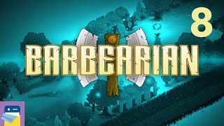 Barbearian iOS  Android  PC Gameplay Walkthrough Part 8 by Kimmo Lahtinen  GIMBLLL [upl. by Gazo525]