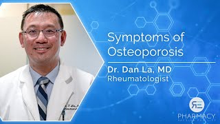 Symptoms of Osteoporosis by Dr La Rheumatology Specialist [upl. by Porty176]