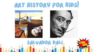 Salvador Dali For Kids  Art History for Kids [upl. by Tiffani22]