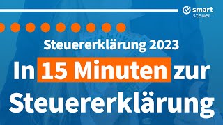 Steuererklärung 2023 selber machen  Anleitung Steuererklärung 2023 ausfüllen smartsteuer [upl. by Raynell]