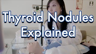 Thyroid Nodules Explained [upl. by Stegman]