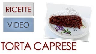 Torta Caprese  Classica Ricetta [upl. by Linneman]