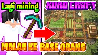 LAGI MINING MALAH KE BASE ORANG ORANG  KURO CRAFT [upl. by Terina]