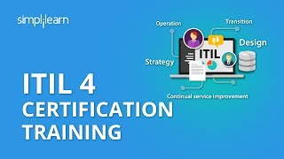 ITIL 4 Certification Training What Is ITIL Certification ITIL Tutorial For Beginners Simplilearn [upl. by Jola734]