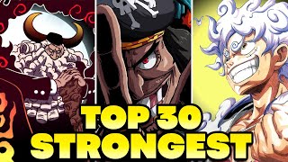 Ranking the TOP 30 STRONGEST in One Piece ft Parvision MARSHALLDPREACH KevDOG and more [upl. by Ellene529]