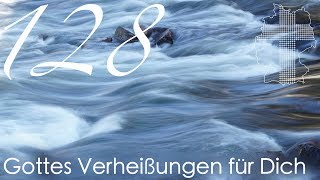 Gottes Verheißungen für Dich  Psalm 8412  Videokalender 128365  Deutschland braucht JESUS [upl. by Kaufmann]