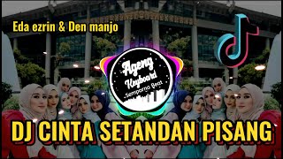 DJ CINTA SETANDAN PISANG REMIX [upl. by Nameerf]