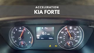 2019 Kia Forte IVT CVT  ACCELERATION [upl. by Obel]