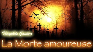 Livre audio  La Morte Amoureuse Théophile Gautier [upl. by Brenda148]