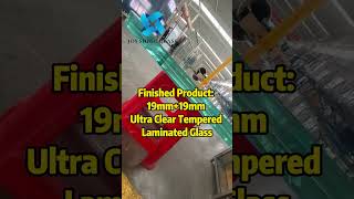 Customized 19mm19mm Ultra Clear Tempered Laminated Glass [upl. by Haldan]