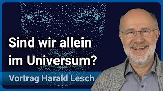 Harald Lesch Sind wir allein im Universum • Live im Hörsaal [upl. by Nailil]