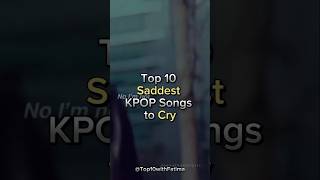 Try not to cry 😢  Saddest KPOP Songs that makes you cry kpop kpopsongs shorts [upl. by Hansiain]