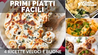 PRIMI PIATTI 4 RICETTE FACILI [upl. by Erbma869]