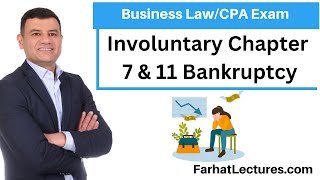 Involuntary Chapter 11 and 7 Bankruptcy CPA Exam REG [upl. by Blanca312]