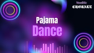 Pajama Dance [upl. by Eitirahc]