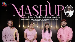 Christian Songs Mashup  Sadhu Kochukunju Upadeshi Songs Vol 1  Match Point Faith [upl. by Aguste260]