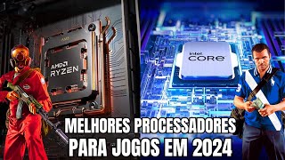 😱7 MELHORES PROCESSADORES para JOGOS em 2024 [upl. by Glendon]