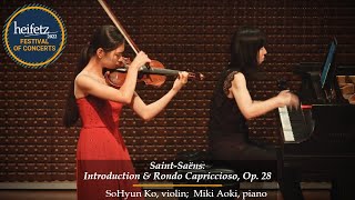 SaintSaëns Introduction amp Rondo Capriccioso Op 28  SoHyun Ko violin Miki Aoki piano [upl. by Senoj]