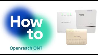 Full Fibre ONT Diagnostic Checks  Openreach FTTP [upl. by Elcin]