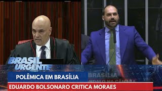 Confusões em Brasília entre Eduardo Bolsonaro e Alexandre de Moraes  Brasil Urgente [upl. by Hollinger]