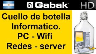 Que es un cuello de botella en la informatica pc redes servidores [upl. by Alegnaed]