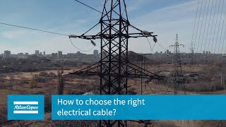 Atlas Copco Rental  Power Wiki  How to choose the right electrical cable [upl. by Nicoline]