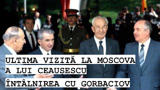 În 1989 NICOLAE CEAUȘESCU face o ultimă vizită lui GORBACIOV la Moscovaceausescu [upl. by Alleyne121]