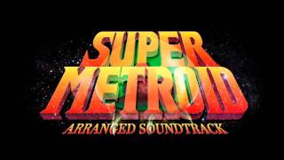 Super Metroid Arranged OST  04  Crateria The Space Pirates Appear [upl. by Neliak]