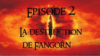 Lets Play Le Seigneur des Anneaux BFME Episode 2  La destruction de Fangorn [upl. by Hteazile495]