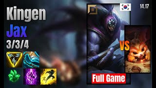 Kingen Top Jax vs Gnar lol KR solo rank Full Game 1417 [upl. by Yzzik]