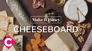 Make it fancy  Cheeseboard [upl. by O'Gowan998]