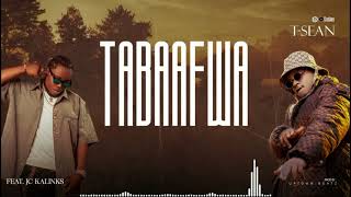 Tsean  Tabaafwa Feat Jc kalinks [upl. by Ardnuhs]