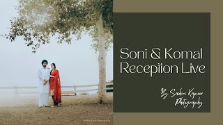 SONI amp KOMAL RECEPTION CEREMONY LIVE BY SACHIN KAPOOR PHOTOGRAPHY [upl. by Lemmor]