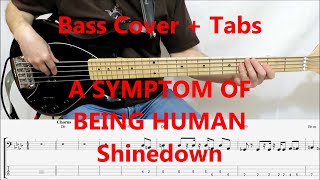 Shinedown  A Symptom Of Being Human BASS COVER TABS preview [upl. by Noed]